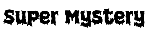 Super Mystery Font Image