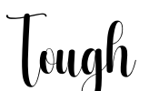 Tough Font Image