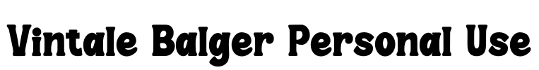 Vintale Balger Personal Use Font Image
