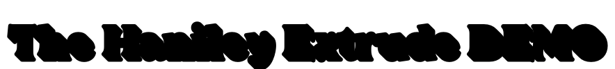 The Haniley Extrude DEMO Font Image