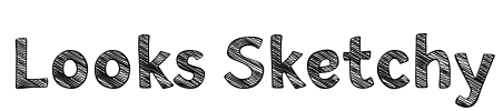 Looks Sketchy Font Image