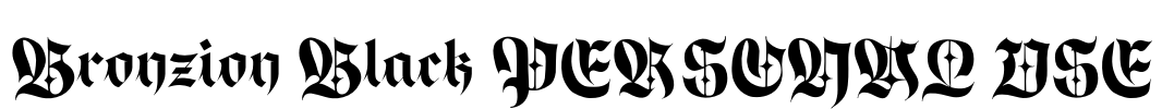Bronzion Black PERSONAL USE Font Image