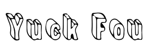 Yuck Fou Font Image