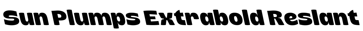 Sun Plumps Extrabold Reslant Font Image