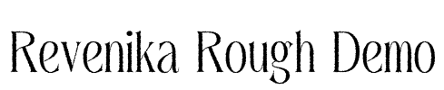 Revenika Rough Demo Font Image
