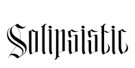 Solipsistic Font Image