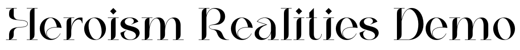 Heroism Realities Demo Font Image