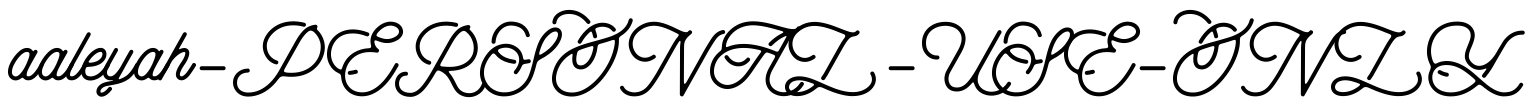 aaleyah-PERSONAL-USE-ONLY Font Image