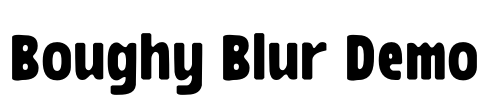 Boughy Blur Demo Font Image