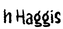 h Haggis Font Image
