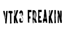 VTKS FREAKIN Font Image