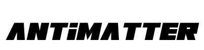 Antimatter Font Image