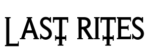 Last Rites Font Image