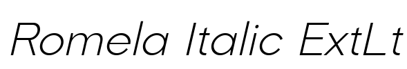 Romela Italic ExtLt Font Image