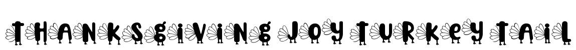 Thanksgiving Joy Turkey Tail Font Image