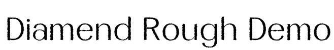 Diamend Rough Demo Font Image