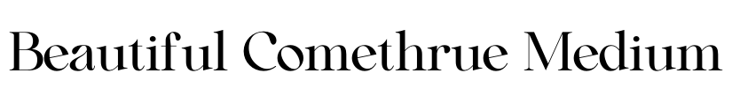 Beautiful Comethrue Medium Font Image