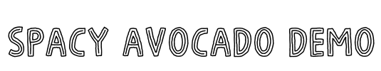 Spacy Avocado DEMO Font Image
