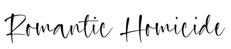 Romantic Homicide Font Image