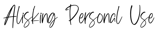 Alisking Personal Use Font Image