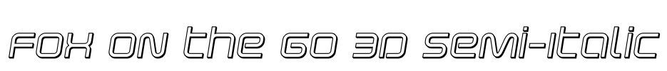 Fox on the Go 3D Semi-Italic Font Image