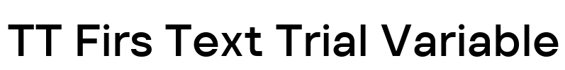 TT Firs Text Trial Variable Font Image