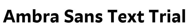 Ambra Sans Text Trial