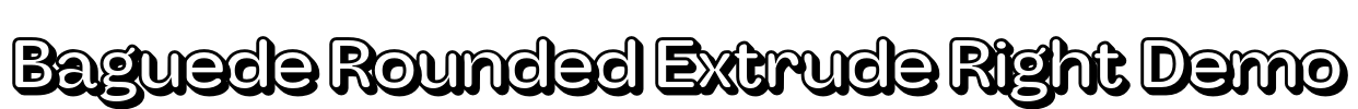 Baguede Rounded Extrude Right Demo Font Image