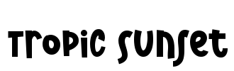 Tropic Sunset Font Image