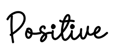 Positive Font Image