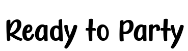 Ready to Party Font Image