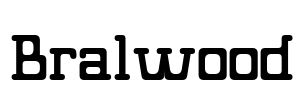 Bralwood Font Image