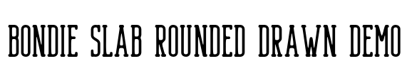 Bondie Slab Rounded Drawn Demo Font Image