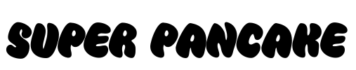 Super Pancake Font Image