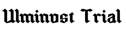 Ulminost Trial Font Image