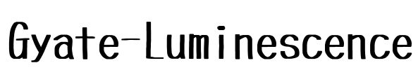 Gyate-Luminescence Font Image