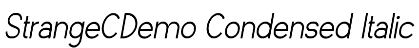StrangeCDemo Condensed Italic Font Image