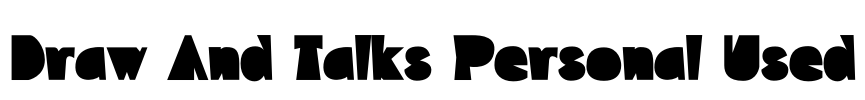 Draw And Talks Personal Used Font Image