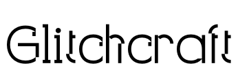 Glitchcraft Font Image