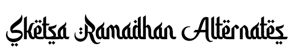 Sketsa Ramadhan Alternates Font Image