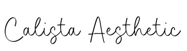 Calista Aesthetic Font Image