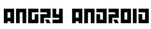 Angry Android Font Image