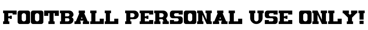 Football PERSONAL USE ONLY! Font Image