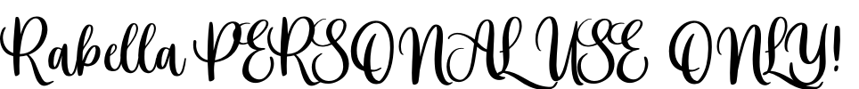 Rabella PERSONAL USE ONLY! Font Image