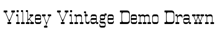 Vilkey Vintage Demo Drawn Font Image