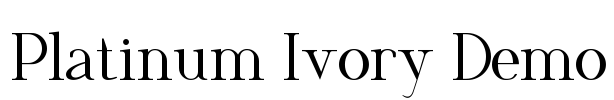 Platinum Ivory Demo Font Image