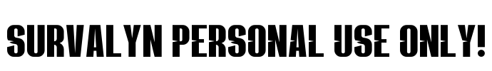 Survalyn PERSONAL USE ONLY! Font Image