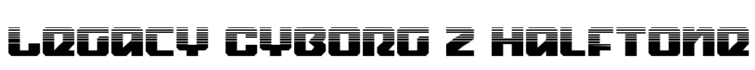 Legacy Cyborg 2 Halftone Font Image