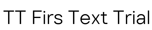 TT Firs Text Trial Font Image