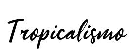 Tropicalismo Font Image